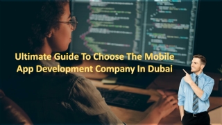 Ultimate Guide To Choose The Mobile App Development Company In Dubai