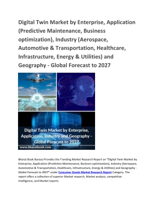 Digital Twin Market by Enterprise, Application, Industry and Geography, Global Forecast to 2027