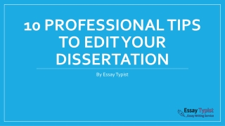 10 Professional Tips To Edit Your Dissertation