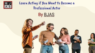 Learn Acting if You Want to Become a Professional Actor