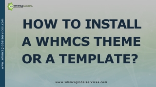 How To Install a WHMCS Theme or a Template