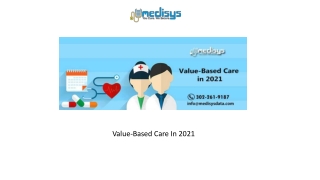 Value-Based Care In 2021
