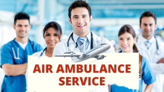 Grab Definite Solution by Medivic Air Ambulance Service in Patna