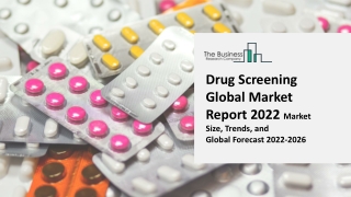 Global Drug Screening Market Highlights and Forecasts to 2031