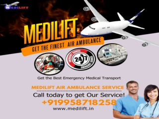 Best and Reliable Medilift Air Ambulance Service From Nagpu