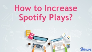How to Increase Spotify Plays