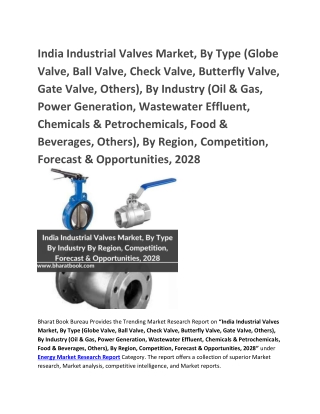 India Industrial Valves Market, By, By Industry, By Region, Competition, Forecast & Opportunities, 2028