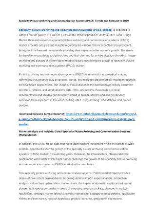 Specialty Picture Archiving and Communication Systems (PACS) Trends and Forecast to 2029