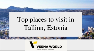 Top places to visit in Tallinn, Estonia