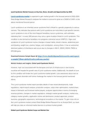 Lynch Syndrome Market Focuses on Key Size, Share, Growth and Opportunities by 2029