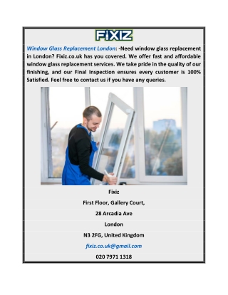 Window Glass Replacement London  Fixiz.co.uk
