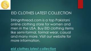 Eid Clothes Latest Collection  String & Thread
