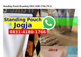 Standing Pouch Branding O8З1.Ꮞ18O.17ϬϬ{WhatsApp}