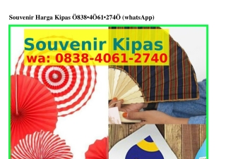 Souvenir Harga Kipas O8ᣮ8_4OϬ1_2ᜪ4O(WA)