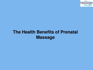 The Health Benefits of Prenatal Massage