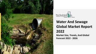 Water And Sewage Market Industry Outlook, Opportunities in Market 2031