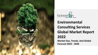 Environmental Consulting Service Market Growth Analysis, Latest Trends 2031