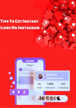 Tips To Get Instant Likes On Instagram