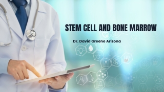 Stem Cell and Bone Marrow | Dr. David Greene Arizona