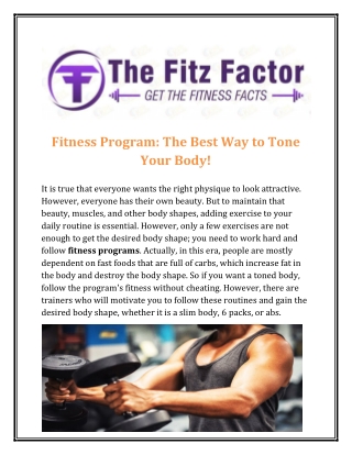 Get Your Body Toned In The Right Way With Our Fitness Programs