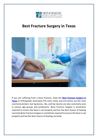 Best Fracture Surgery in Texas