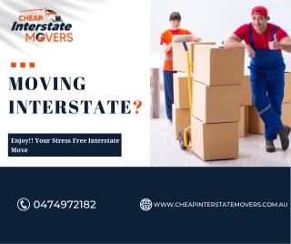 Moving Interstate | Cheap Interstate Removalists
