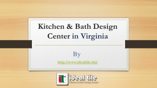 Kitchen & Bath Design Center | Ideal Tile