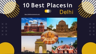 10 Best Places In Delhi