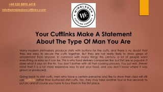 Your Cufflinks Make A Statement About The Type Of Man You Are