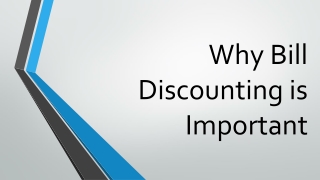 Why Bill Discounting Is Important