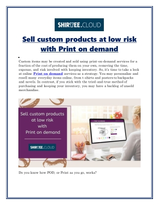 Sell custom products at low risk with Print on demand