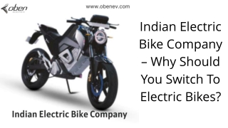 Indian Electric Bike Company – Why Should You Switch To Electric Bikes