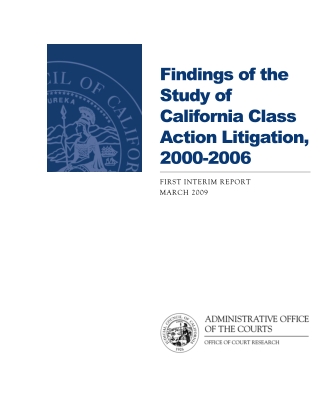 Findings of the Study of California Class Action Litigation