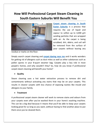 How Will Professional Carpet Steam Cleaning in South Eastern Suburbs Will Benefit You