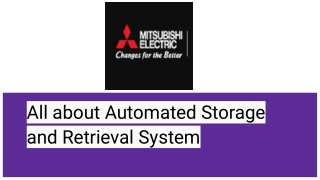 All about Automated Storage and Retrieval Systems