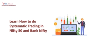 Learn How to do Systematic Trading in Nifty 50 and Bank Nifty