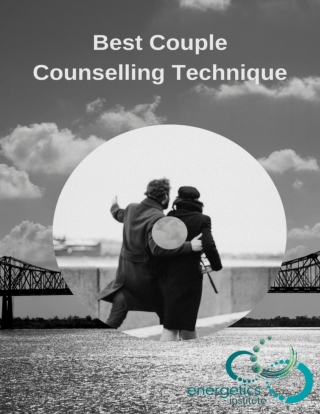 Best Couple Counselling Technique