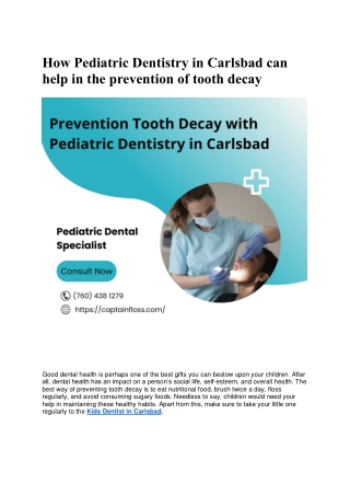 Pediatric Dentistry Can Help in the Prevention of Tooth Decay