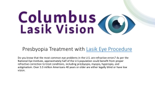 Presbyopia Treatment with Lasik Eye Procedure