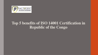 Top 5 benefits of ISO 14001 Certification in Republic of the Congo
