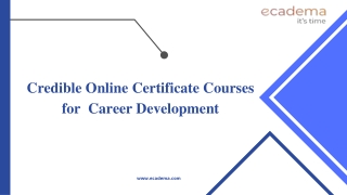 Credible Online Certificate Courses for  Career Development | ecadema