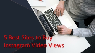 5 Best Sites to Buy Instagram Video Views