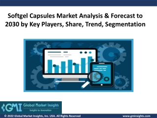 Softgel Capsules Market Analysis, Revenue, Price, Market Share, 2030