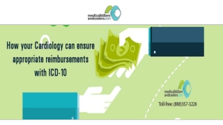 How your Cardiology can Ensure Appropriate Reimbursements with ICD-10?