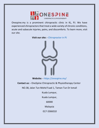 Chiropractor in Pj  Onespine.my