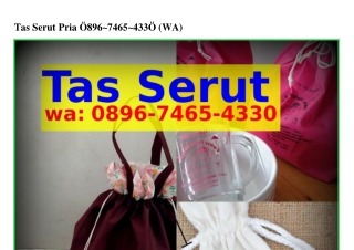 Tas Serut Pria ౦89Ꮾ•7ᏎᏮ5•ᏎЗЗ౦(whatsApp)