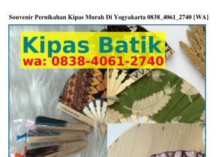 Souvenir Pernikahan Kipas Murah Di Yogyakarta O8З8~ԿOϬl~ᒿ7ԿO(whatsApp)