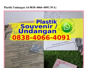 Plastik Undangan A4 Ô8౩8·4ÔϬϬ·4Ôᑫl{WhatsApp}