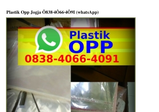 Plastik Opp Jogja O8З8–4OϬϬ–4Oᑫl[WhatsApp]