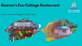 Daaven’s Eco-Cottage Restaurant